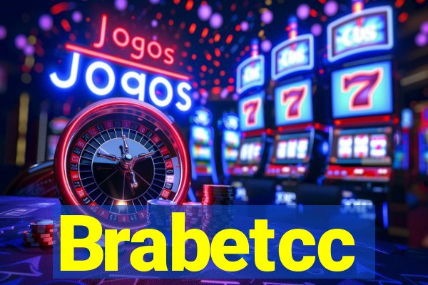 Brabetcc