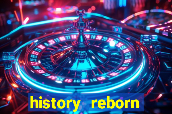 history reborn remover carta