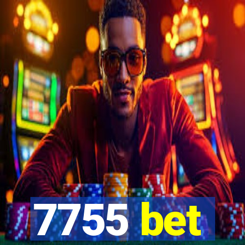 7755 bet