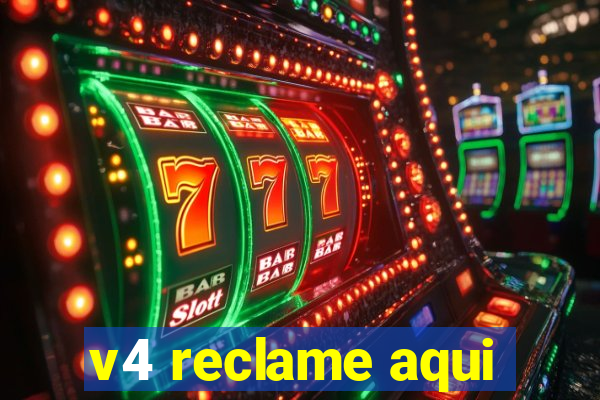 v4 reclame aqui