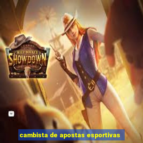 cambista de apostas esportivas