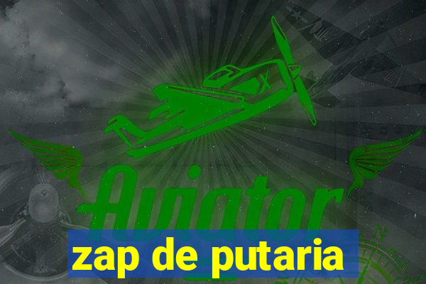 zap de putaria