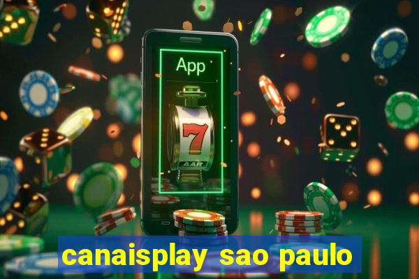canaisplay sao paulo