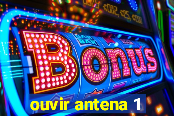 ouvir antena 1