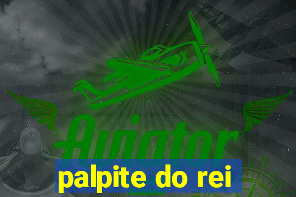 palpite do rei