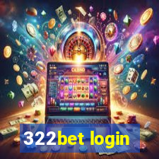 322bet login