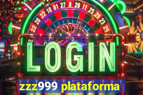 zzz999 plataforma