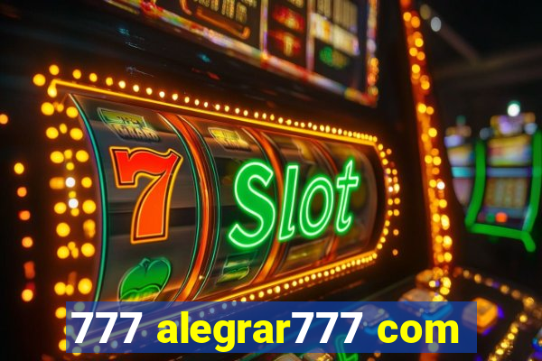 777 alegrar777 com