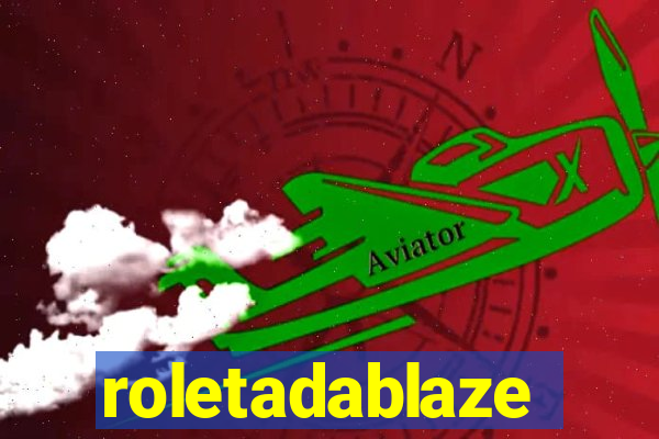 roletadablaze