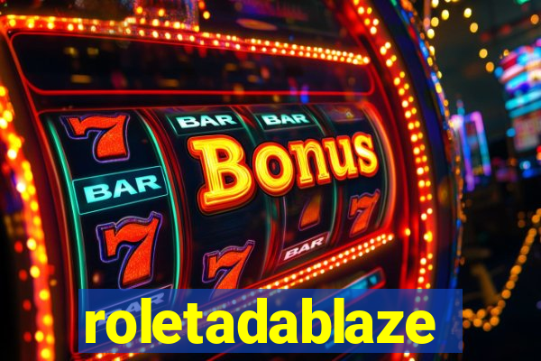 roletadablaze