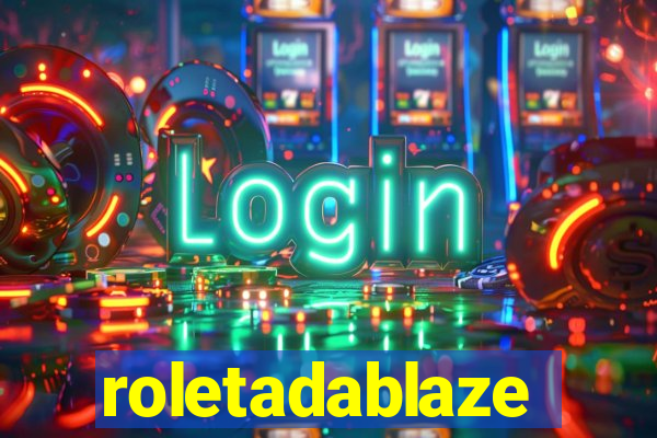 roletadablaze