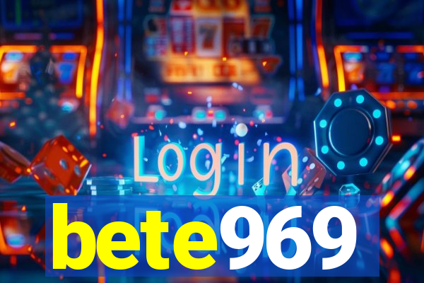 bete969