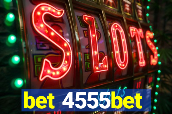 bet 4555bet