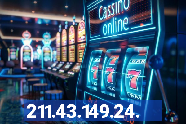 211.43.149.24.