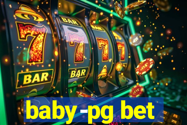 baby-pg bet