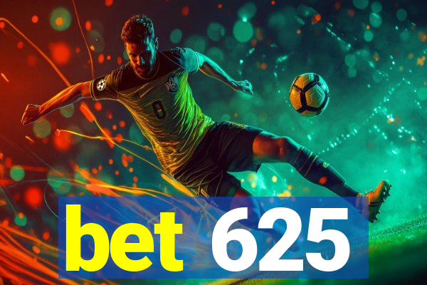 bet 625