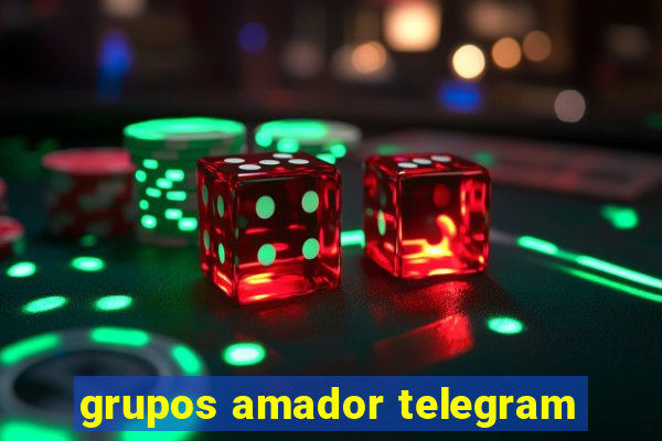 grupos amador telegram