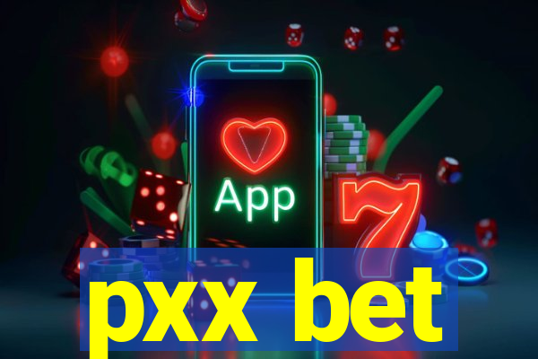 pxx bet