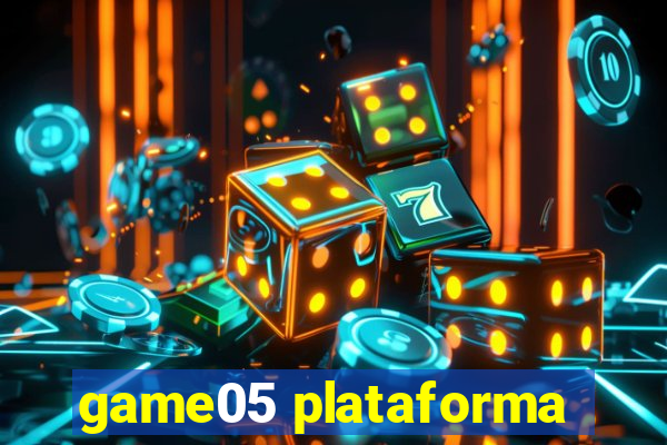 game05 plataforma