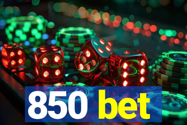 850 bet