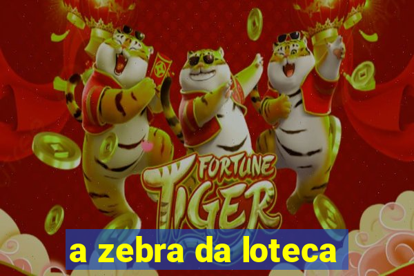 a zebra da loteca
