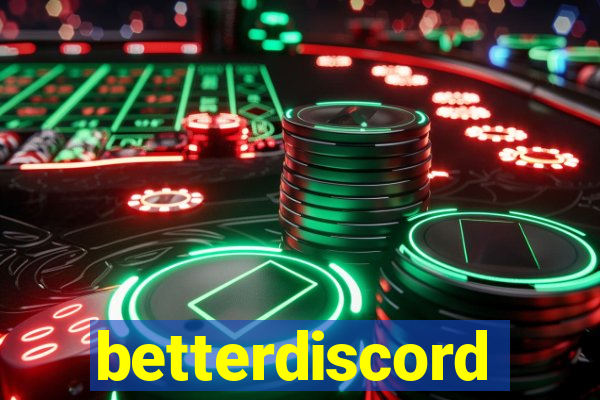 betterdiscord