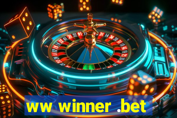 ww winner .bet