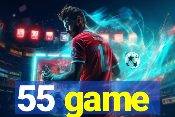 55 game