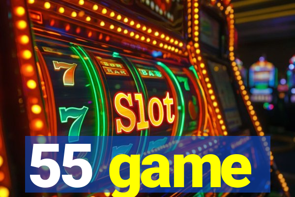 55 game