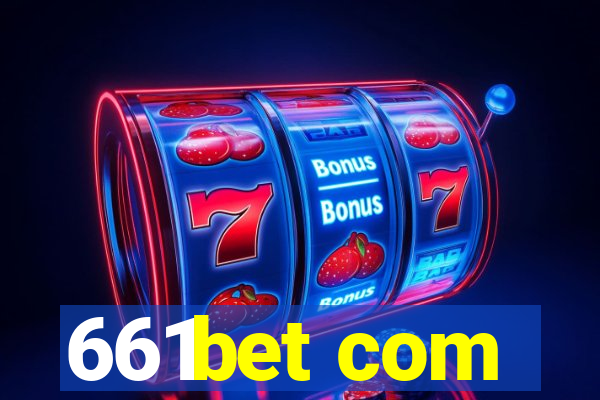 661bet com