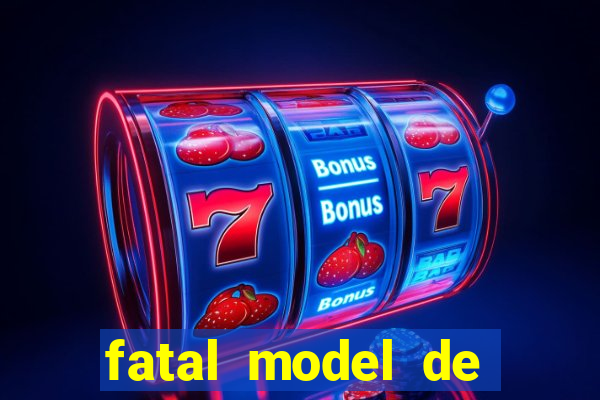 fatal model de porto alegre