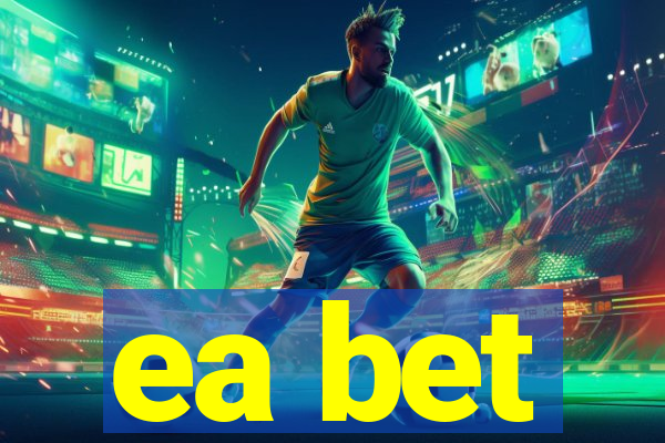 ea bet