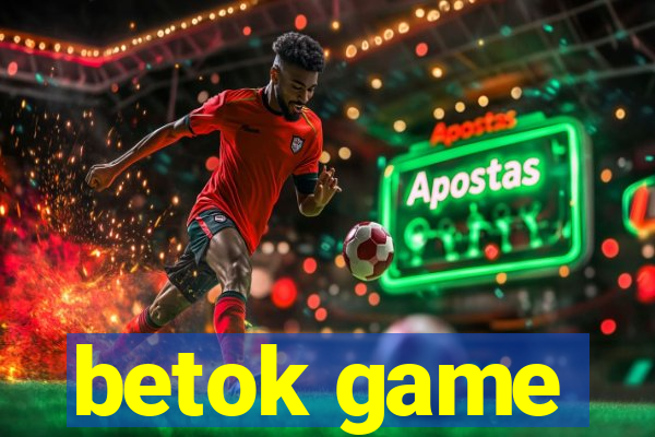 betok game