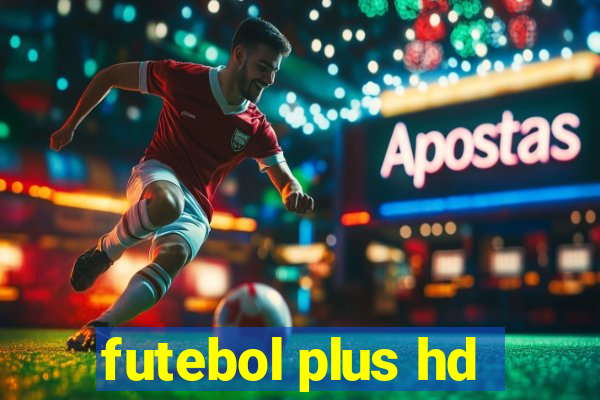 futebol plus hd