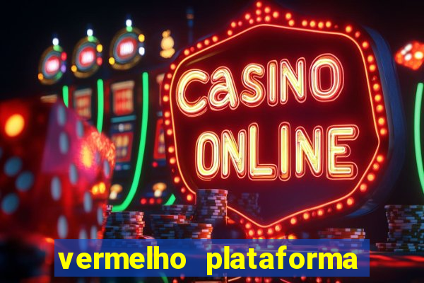 vermelho plataforma de jogos