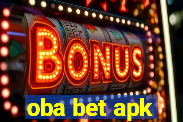 oba bet apk