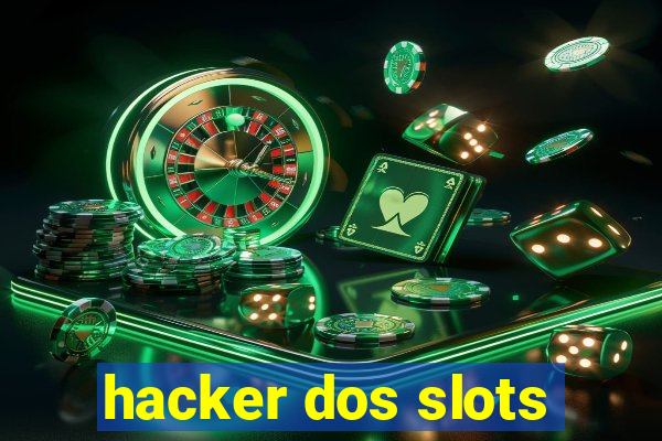 hacker dos slots