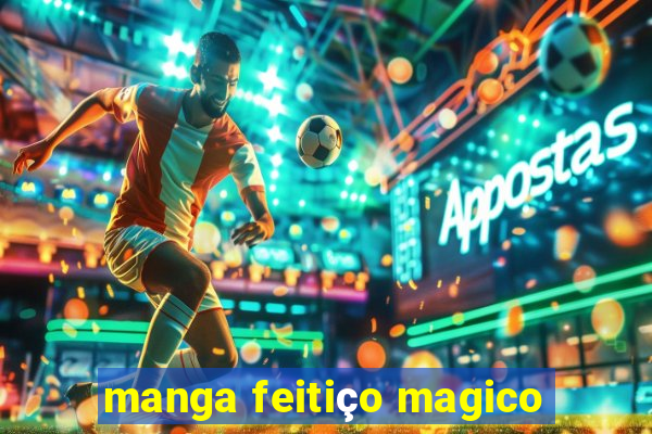 manga feitiço magico