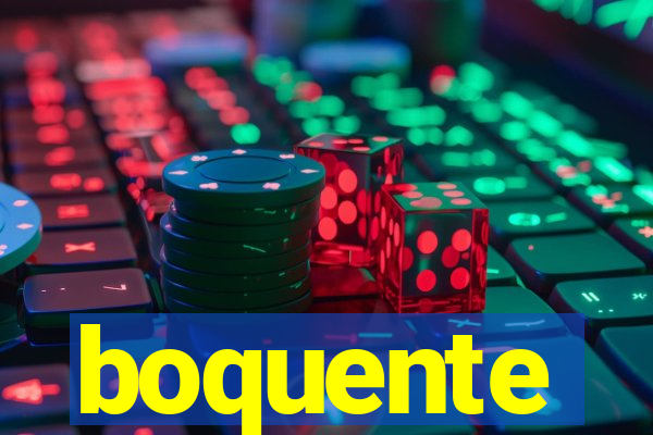boquente