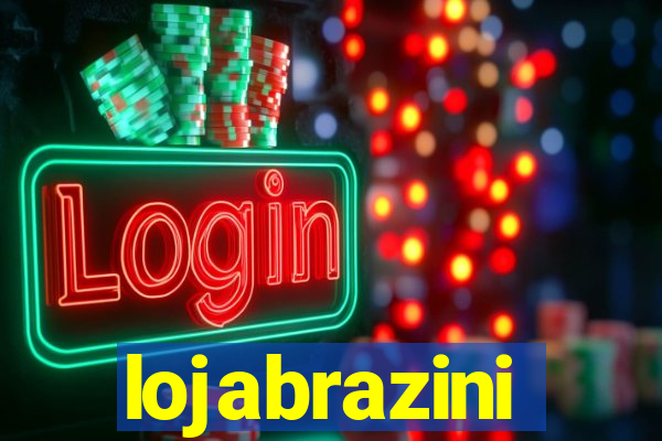 lojabrazini