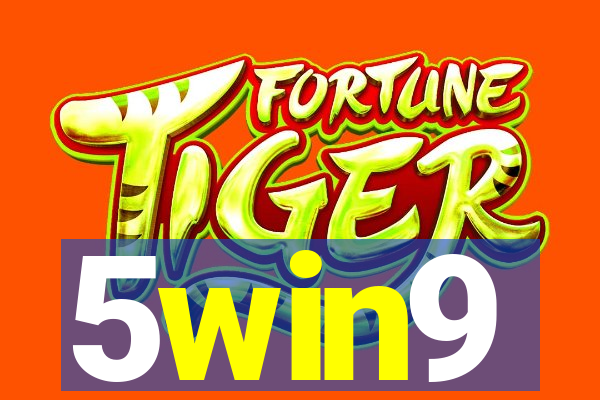 5win9