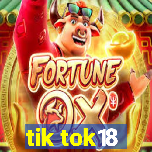tik tok18