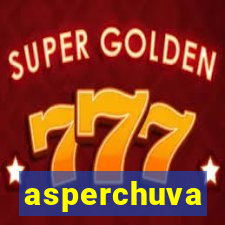 asperchuva