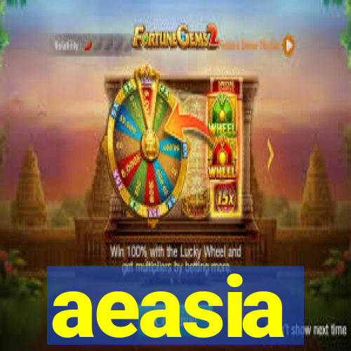 aeasia
