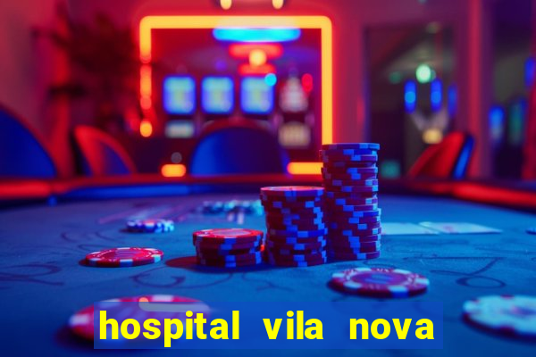 hospital vila nova porto alegre horario de visita