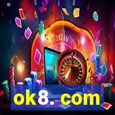 ok8. com