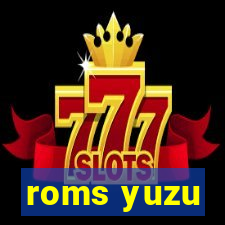 roms yuzu