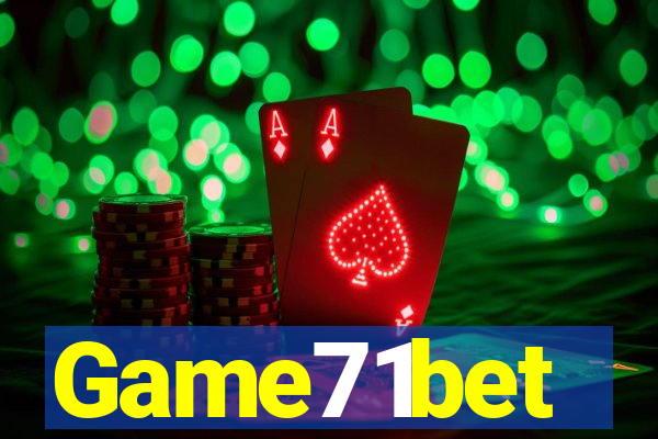 Game71bet