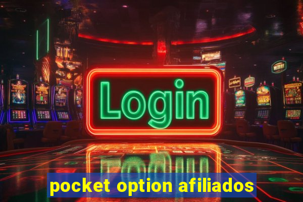 pocket option afiliados