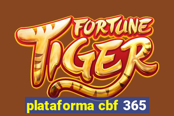 plataforma cbf 365